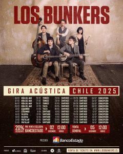 Los Bunkers anuncian gira acústica por Chile cuándo dónde y venta de