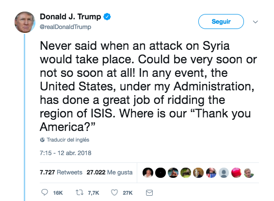 Donald Trump Anuncia Que Ataque A Siria Podria Ser Muy Pronto O Para Nada Pronto